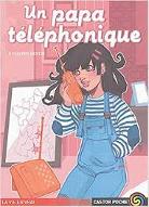 Un Papa téléphonique