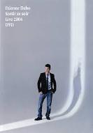 Sortir ce soir : Live 2004