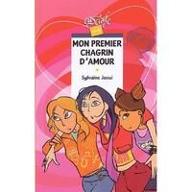 Mon premier chagrin d'amour
