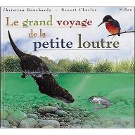 Le  grand voyage de la petite loutre