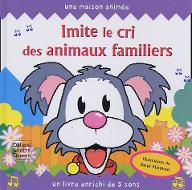 Imite le cri des animaux familiers