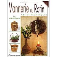 Vannerie au rotin : art et techniques. 66 modèles originaux
