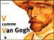 V comme Van Gogh