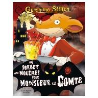 Un Sorbet aux mouches pour monsieur le Comte