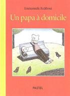 Un papa à domicile