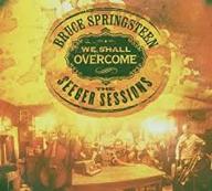 We shall overcome : The seeger sessions