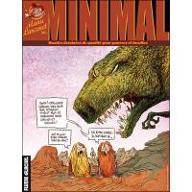 Minimal : Bandes dessinées de qualité pour pauvres et incultes