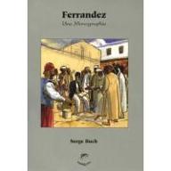 Ferrandez : une monographie