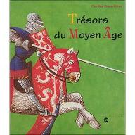 Trésors du Moyen Age