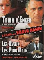 Train d'enfer ; Les  aveux les plus doux