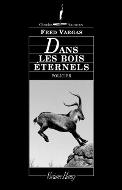 Dans les bois éternels