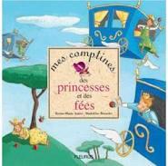 Mes comptines des princesses et des fées