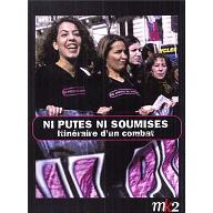 Ni putes ni soumises : itinéraire d'un combat