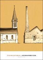 Les  mauvaises gens, une histoire de militants