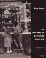 Les  boutiques de notre enfance