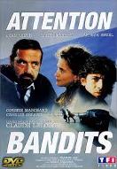 Attention bandits ; Le  chat et la souris