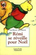 Rémi se réveille pour Noël