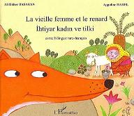 La  vieille femme et le renard : conte bilingue turc-français