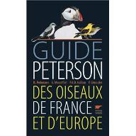 Guide Peterson des oiseaux de France et d'Europe ; G. Mountfort, P.A.D. Hollom, auteurs : le classique de l'édition ornithologique