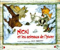 Nicki et les animaux de l'hiver : La Moufle