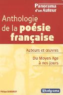 Anthologie de la poésie française : Du Moyen Age à nos jours