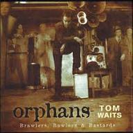 Orphans : brawlers, bawlers & bastards