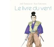Kaze No Shô : le livre du vent : Les chroniques secrètes des Yagyû