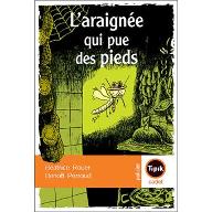 L' Araignée qui pue des pieds !