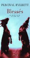 Blessés