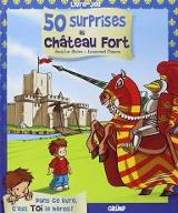 50 surprises au château fort