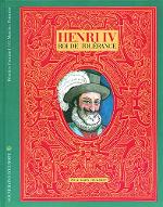 Henri IV : roi de tolérance