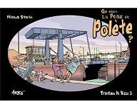 Qui veut la peau de Polète ?