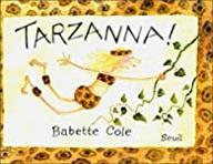 Tarzanna !