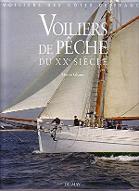 Voiliers de peche du XXeme siecle