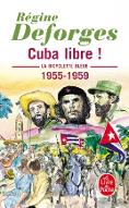 Cuba libre !  1955-1959