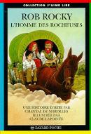 Rob Rocky : L' Homme des Rocheuses