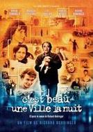 C'est beau une ville la nuit