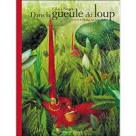 Dans la gueule du loup