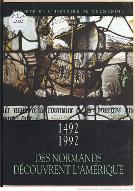 1492-1992 : Des Normands découvrent l'Amérique