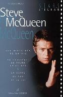 Steve McQueen : Les histoires de sa vie, sa carrière. 28 films en 25 ans & la série Au nom de la loi