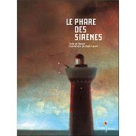 Le  Phare des sirènes