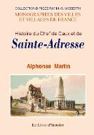 Histoire du Chef de Caux et de Sainte-Adresse