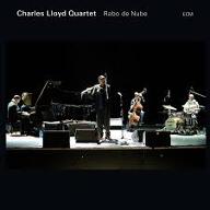 Rabo de Nube : Charles Lloyd quartet