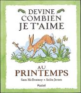 Devine combien je t'aime au printemps