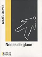 Noces de glace
