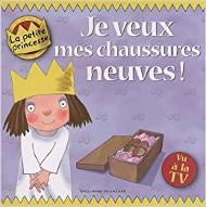 Je veux mes chaussures neuves!