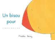 Un bisou pour