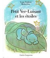 Petit Ver-Luisant et les étoiles