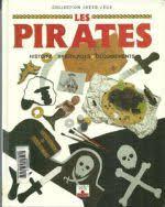 Les  pirates : histoire, bricolages, déguisements