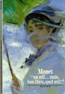 Monet : un œil mais, bon dieu, quel œil !